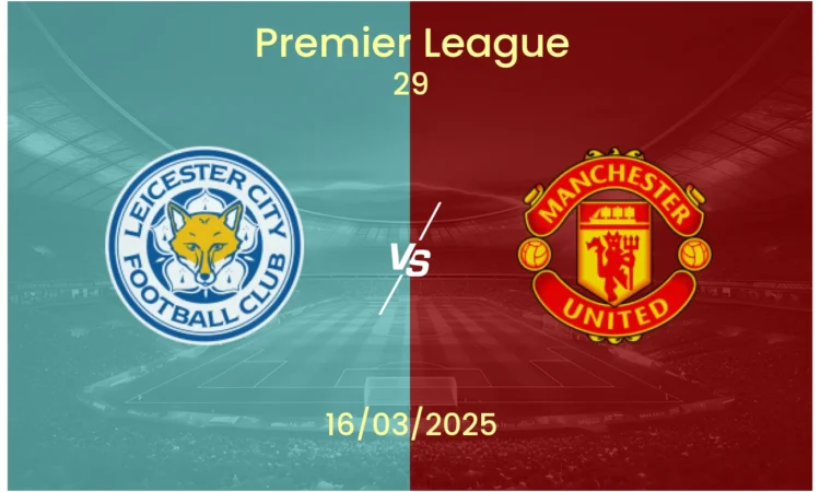 Prediction En Ie Leicester Vs Manchester United 2025 03 11 092253