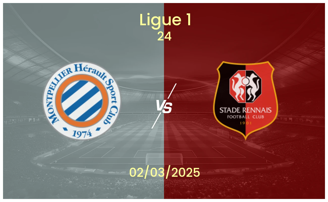 Prediction En Ie Montpellier Vs Rennes 2025 02 28 121613