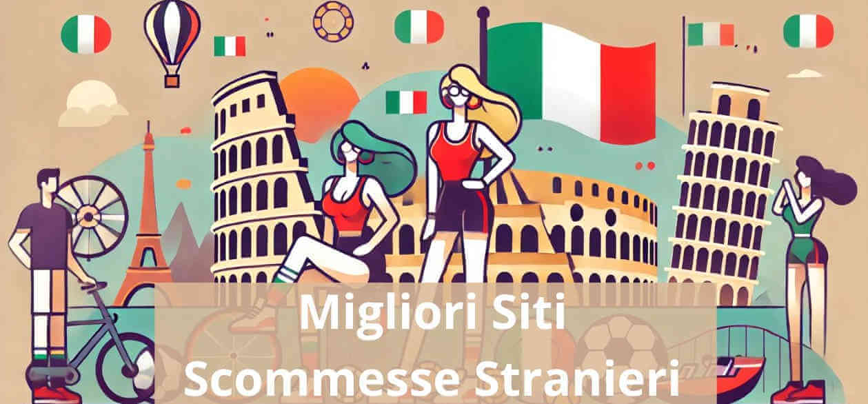 migliori siti scommesse stranieri