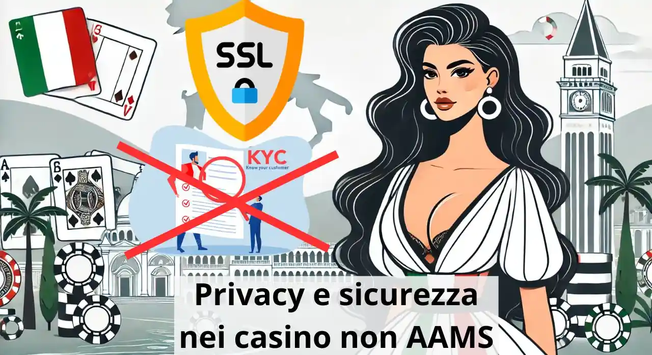 Privacy e sicurezza nei casino non AAMS