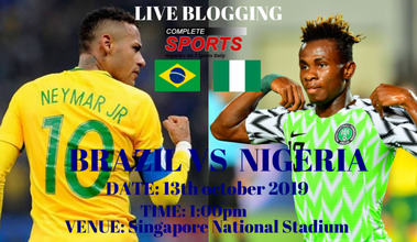 Live Blogging Brazil Vs Nigeria International Friendly