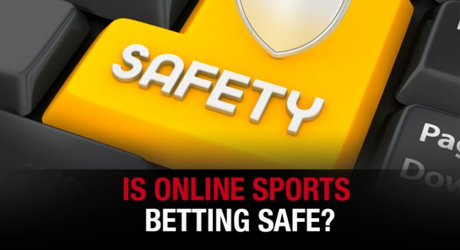 online-betting-is-it-safe