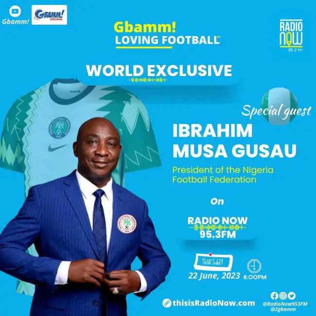 ibbrahim-musa-gusau-nff-president-zoom-gbamm!-loving-football-radio-now- 95.3-fm