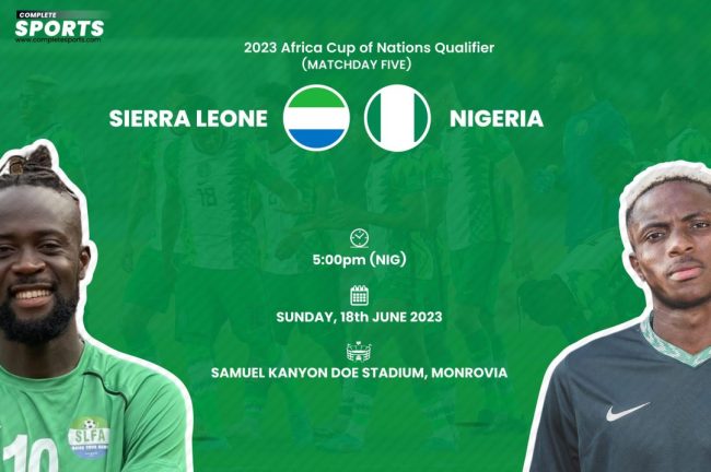 sierra-leone-vs-nigeria-leone-stars-super-eagles-2023-afcon-qualifiers-samuel-kanyon-doe-stadium- monrovia-live-blogging