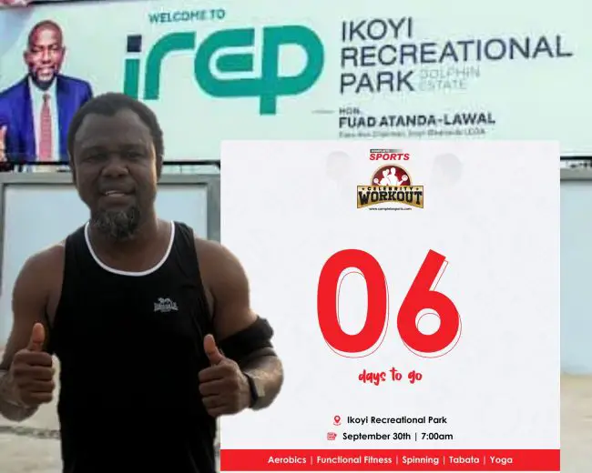 complete-sports-celebrity-workout-onome-obruthe-lifestyle-physical-fitness-ikoyi-recreational-park