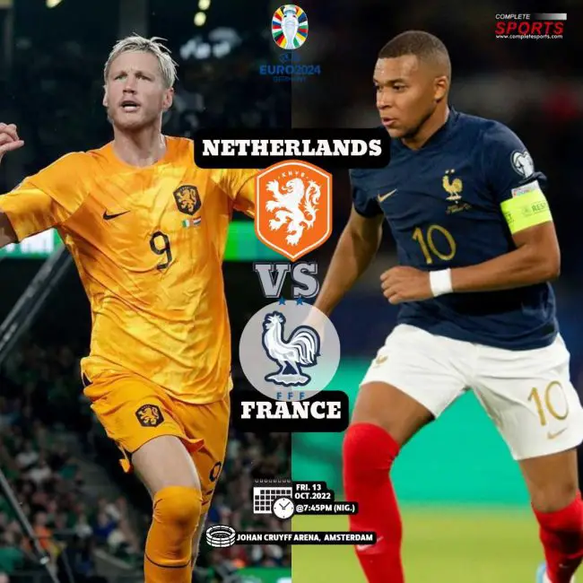 netherlands-vs-france-oranje-les-bleus-euro-2024-qualifiers-johan-cruyff-arena-amsterdam-betting-all-sports-predictions-bookies-bookmakers