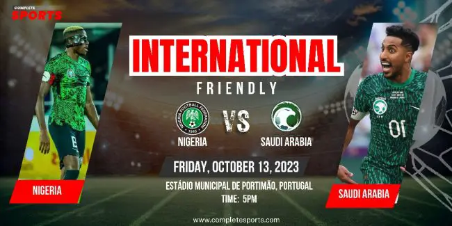 nigeria-vs-saudi-arabia-super-eagles-green-falcons--live-blogging-international-friendly-estadio-municipal-de-albufeira-portugal