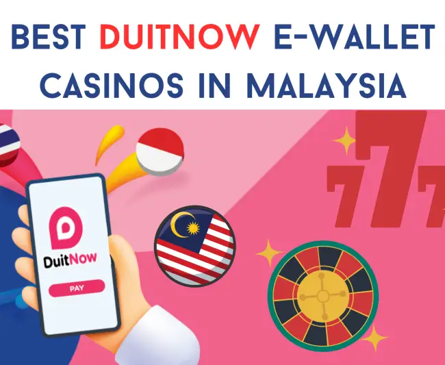 best duitnow ewallet online casinos malaysia