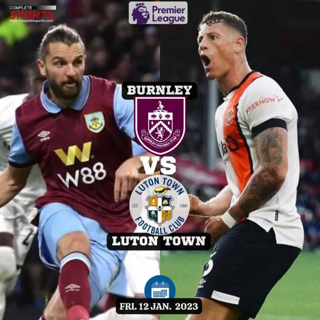 burnley-vs-luton-town-the-clarets-the-hatters-premier-league-betting-bookies-bookmakers