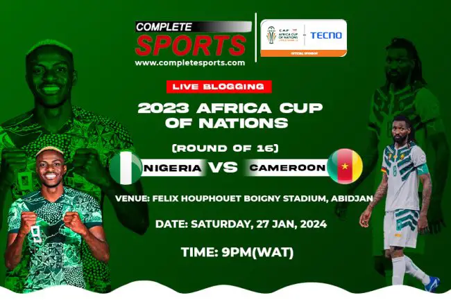 nigeria-vs-cameroon-afcon-2023-africa-cup-of-nations-live-blogging-super-eagles-indomitable-lions-felix-houphouet-boigny-stadium-abidjan