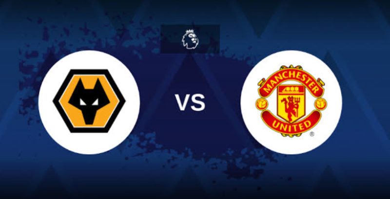 Wolves Vs Manchester United'Predictions And Match Preview