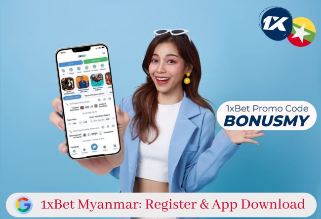 1xbet myanmar, 1xbet app download, 1xbet login registration