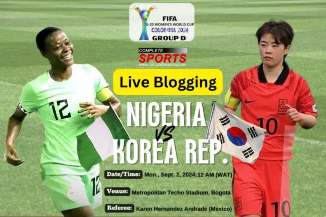 nigeria-vs-korea-republic-colombia-2024-fifa-u-20-womens-world-cup-live-blogging-falconets-taegeuk-ladies-metropolitano-techo-stadium-bogota