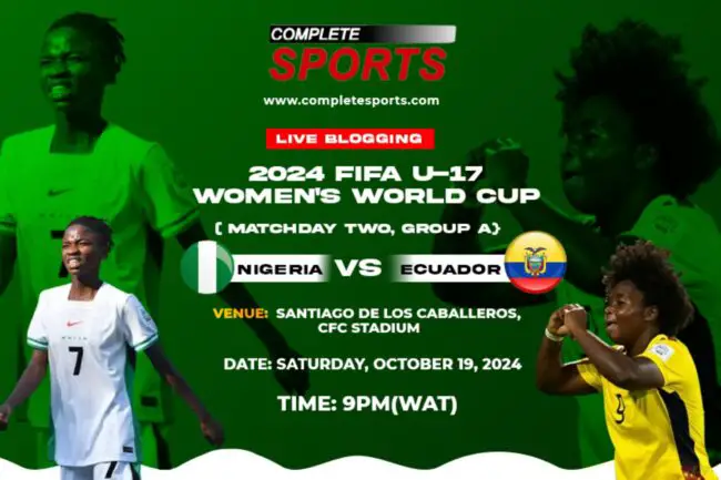 nigeria-vs-ecuador-dominican-republic-2024-fifa-u-17-women's-cup-live-blogging-flamingos-la-tricolor-cfc-stadium-santiago-de-los-caballeros